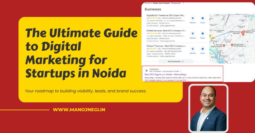The Ultimate Guide to Digital Marketing for Startups in Noida