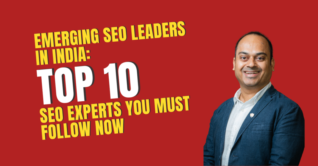 Top 10 SEO Leaders in India